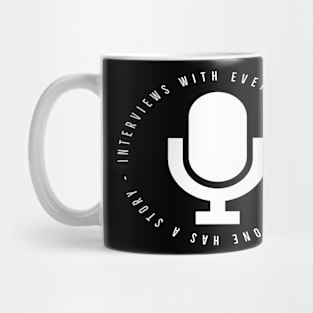 Interviews With Everyday People Mug